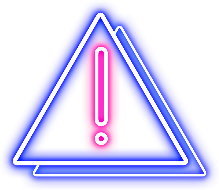 Neon Caution Danger Sign